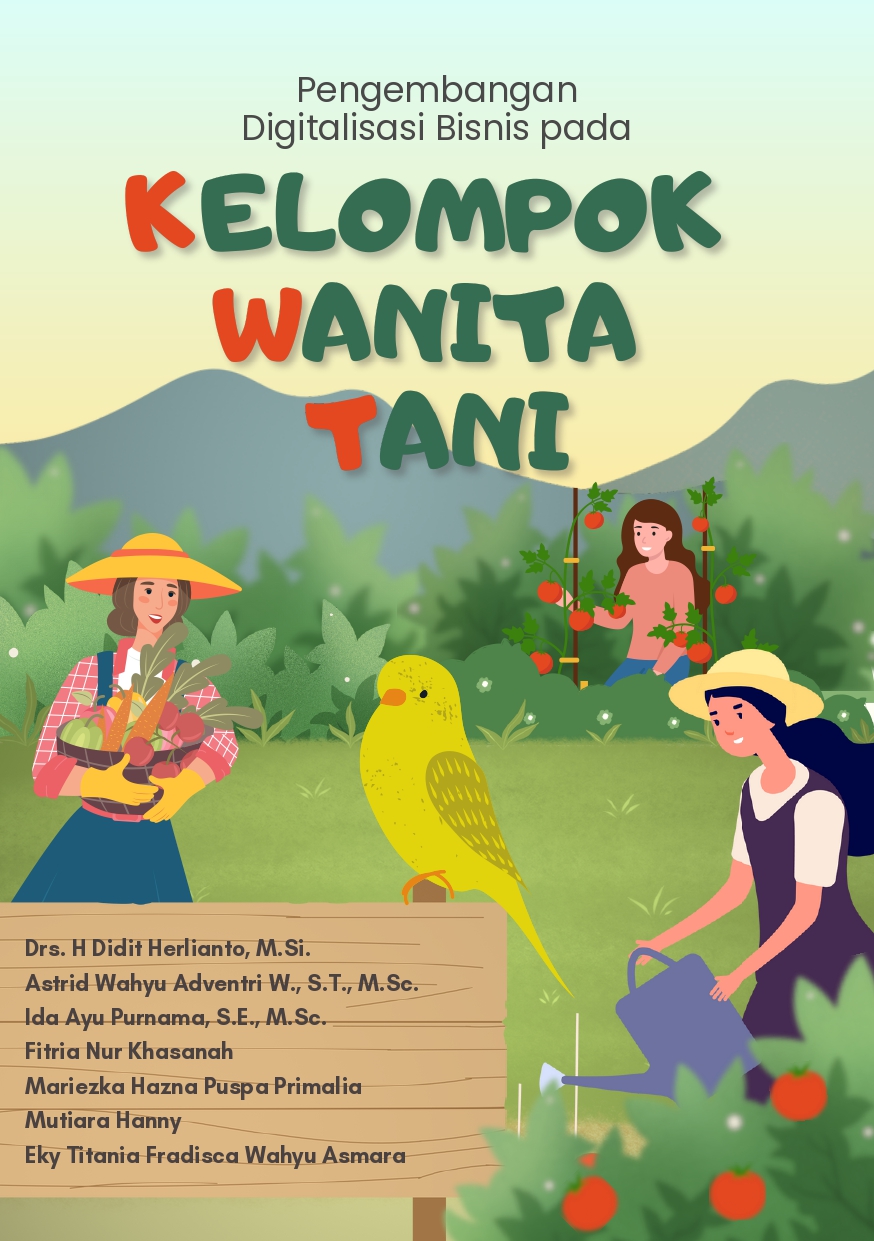 Cover Buku PENGEMBANGAN DIGITALISASI BISNIS PADA KELOMPOK WANITA TANI